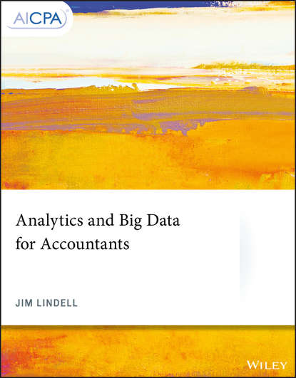Группа авторов - Analytics and Big Data for Accountants