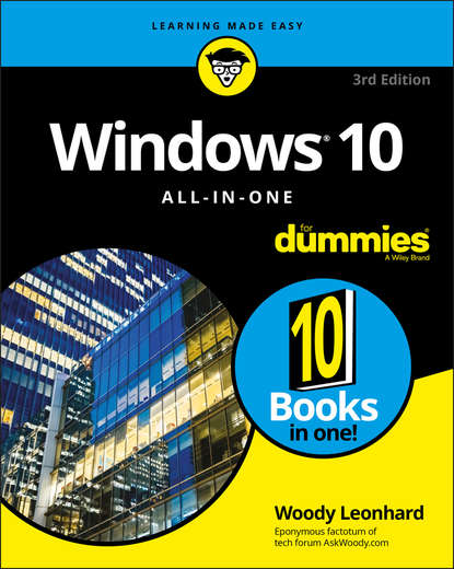 Группа авторов — Windows 10 All-In-One For Dummies