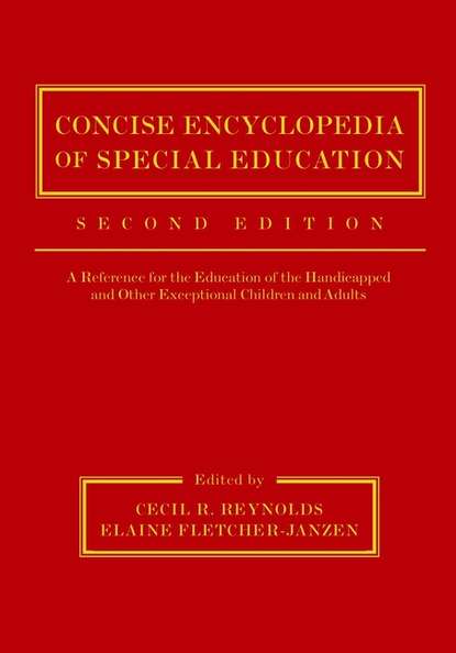 Concise Encyclopedia of Special Education - Elaine  Fletcher-Janzen