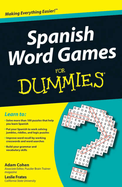 Adam  Cohen - Spanish Word Games For Dummies