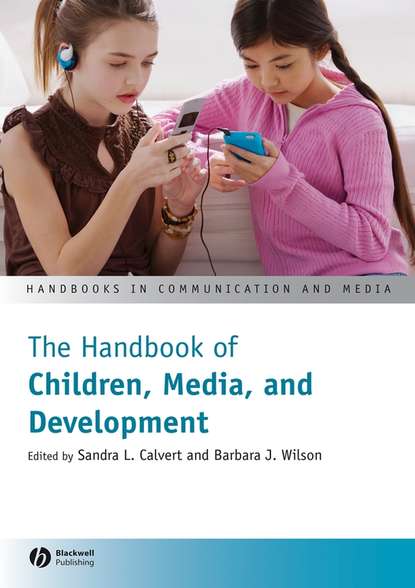 The Handbook of Children, Media and Development - Barbara Wilson J.