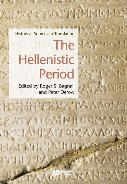 The Hellenistic Period - Peter  Derow