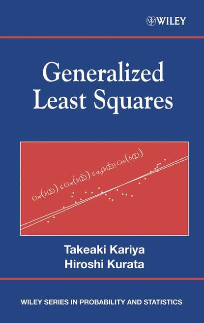 Takeaki  Kariya - Generalized Least Squares