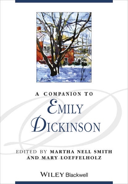 Mary  Loeffelholz - A Companion to Emily Dickinson
