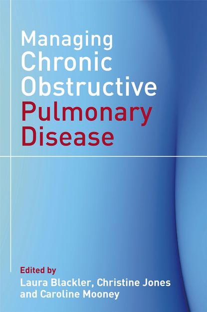 Christine  Jones - Managing Chronic Obstructive Pulmonary Disease