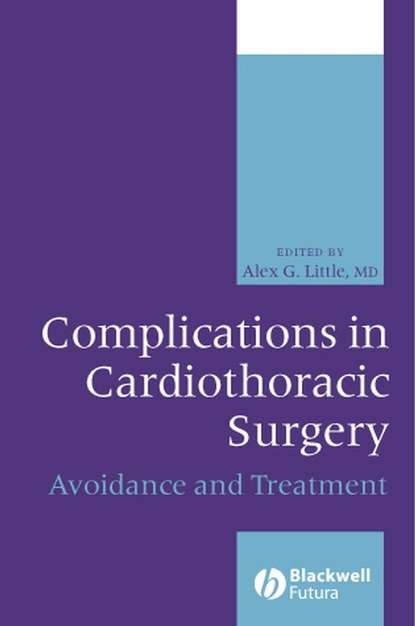 Группа авторов - Complications in Cardiothoracic Surgery