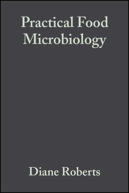 Diane  Roberts - Practical Food Microbiology