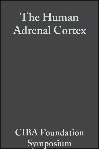 Обложка книги The Human Adrenal Cortex, Volume 8, CIBA Foundation Symposium