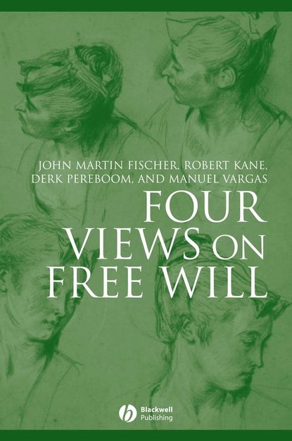 Derk  Pereboom - Four Views on Free Will