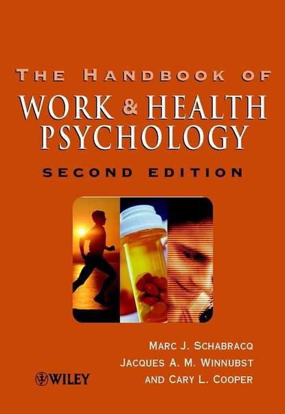 Cary L. Cooper - The Handbook of Work and Health Psychology