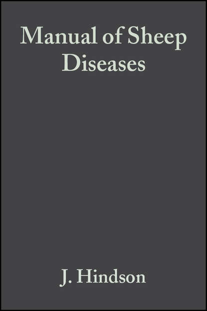 J.  Hindson - Manual of Sheep Diseases