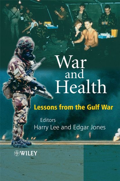 War and Health - Edgar  Jones