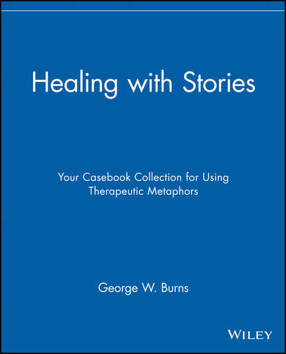 Healing with Stories (Группа авторов). 