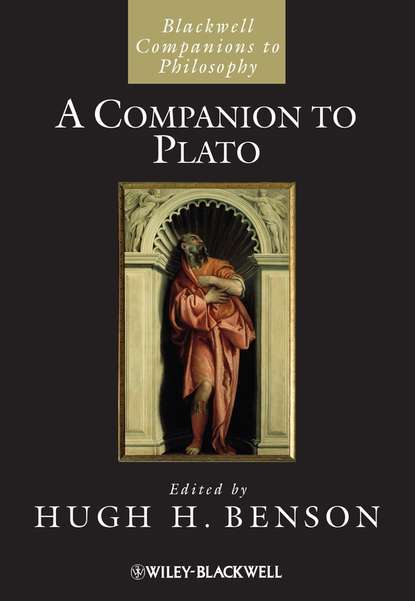 Группа авторов - A Companion to Plato