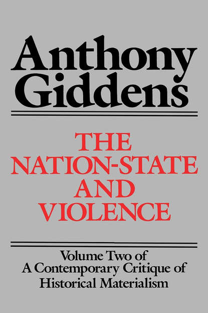 The Nation-State and Violence - Группа авторов