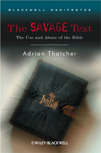 Группа авторов - The Savage Text