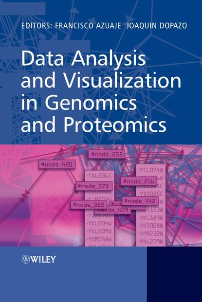 Data Analysis and Visualization in Genomics and Proteomics (Francisco  Azuaje). 