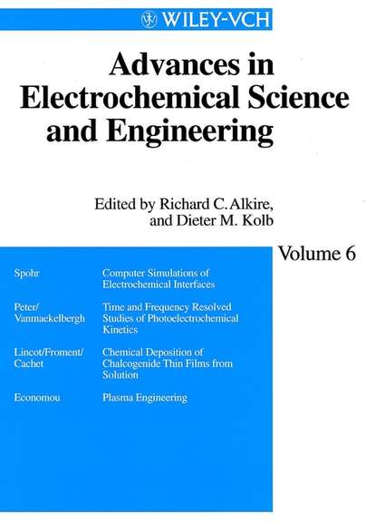 Advances in Electrochemical Science and Engineering (Richard Alkire C.). 
