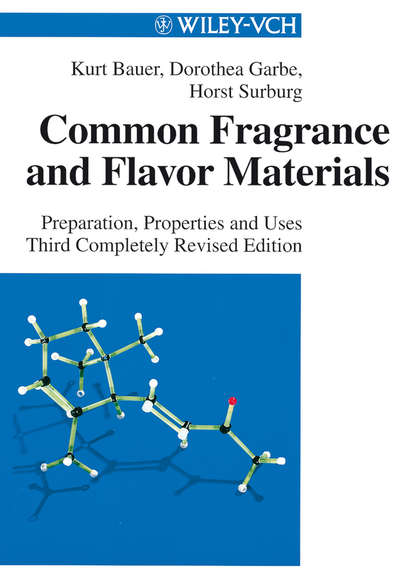 Common Fragrance and Flavor Materials (Horst  Surburg). 