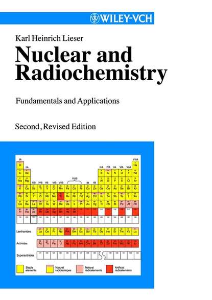 Karl Lieser Heinrich - Nuclear and Radiochemistry