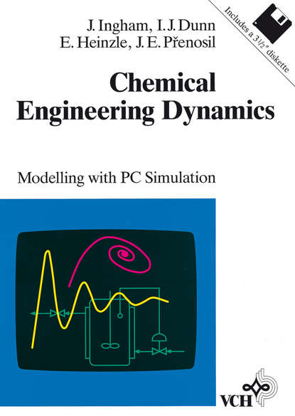 Chemical Engineering Dynamics (Elmar  Heinzle). 