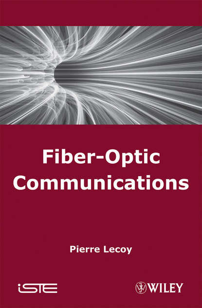Pierre  Lecoy - Fibre-Optic Communications