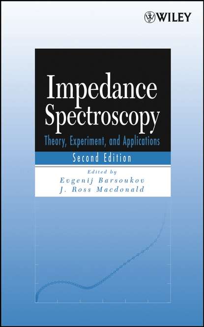 Evgenij  Barsoukov - Impedance Spectroscopy