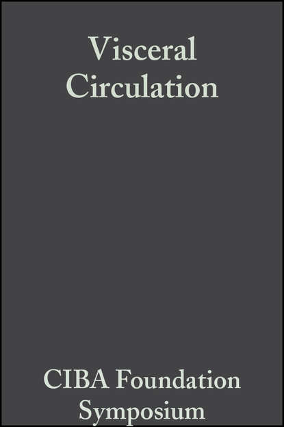CIBA Foundation Symposium - Visceral Circulation