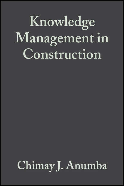 Knowledge Management in Construction