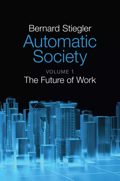 Обложка книги Automatic Society, Daniel  Ross