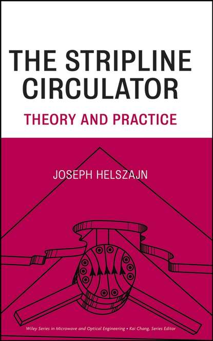 J. Helszajn - The Stripline Circulators