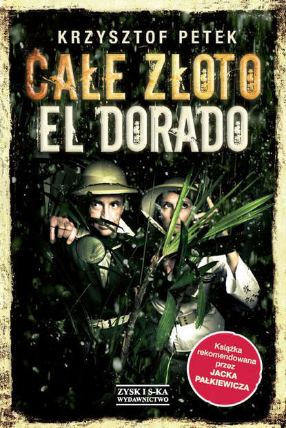 

Całe złoto El Dorado