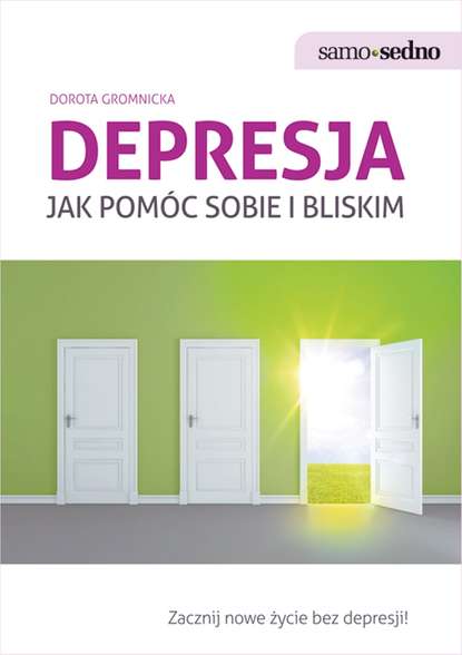 Dorota Gromnicka - Depresja