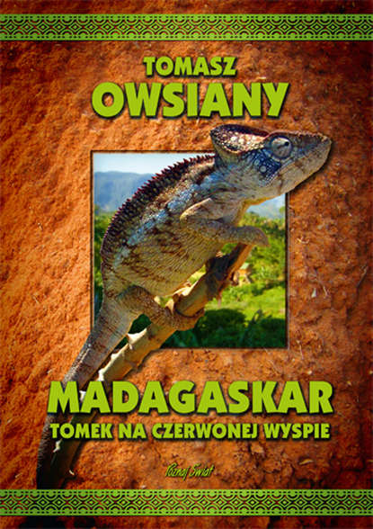 

Madagaskar. Tomek na Czerwonej wyspie