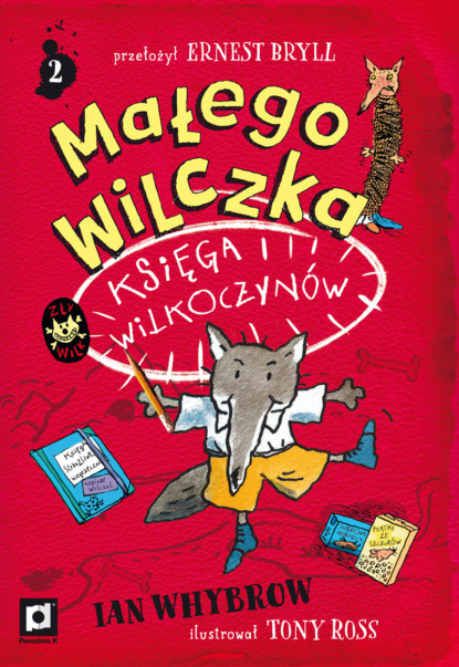 

Małego Wilczka Księga Wilkoczynów