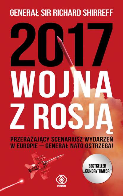 Richard Shirreff — 2017: Wojna z Rosją