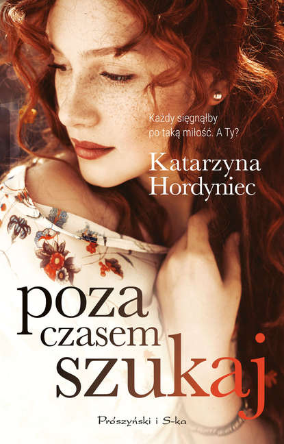 Katarzyna Hordyniec - Poza czasem szukaj