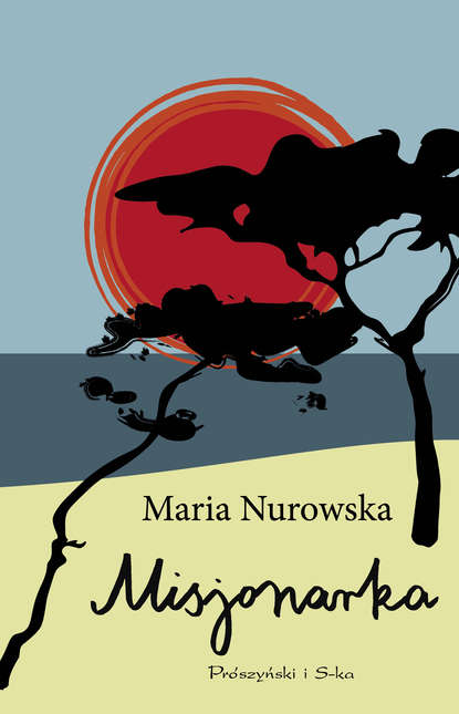 Maria Nurowska - Misjonarka