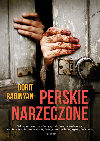 Dorit Rabinyan - Perskie narzeczone