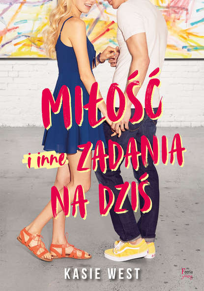 

Miłość i inne zadania na dziś