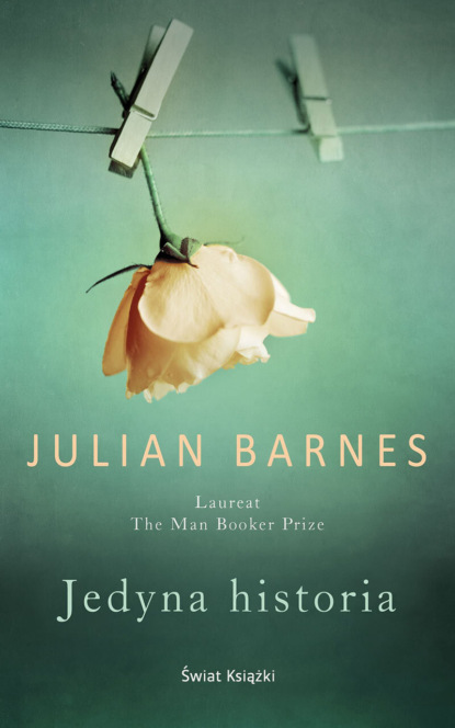 Julian Barnes - Jedyna historia