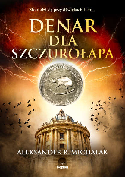 Aleksander R. Michalak — Denar dla szczurołapa