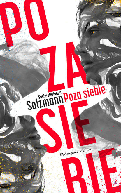 Sasha Marianna Salzmann - Poza siebie