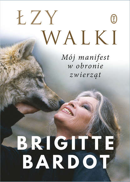 Brigitte Bardot - Łzy walki