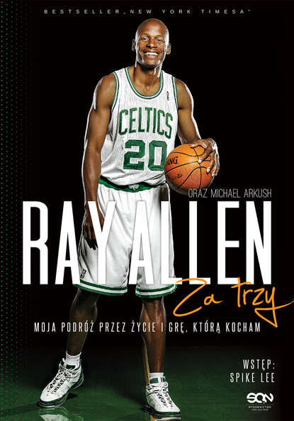 

Ray Allen. Za trzy