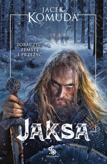 Jacek Komuda - Jaksa