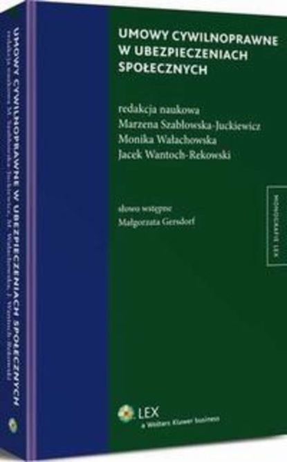 

Umowy cywilnoprawne w ubezpieczeniach społecznych