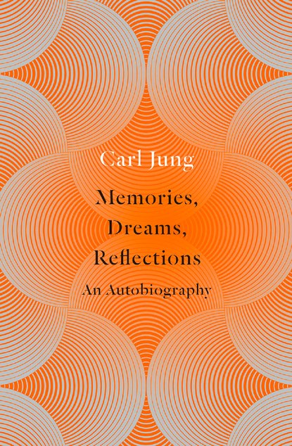 Memories, Dreams, Reflections - Carl  Jung