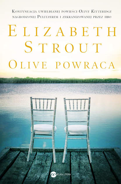 Elizabeth Strout - Olive powraca