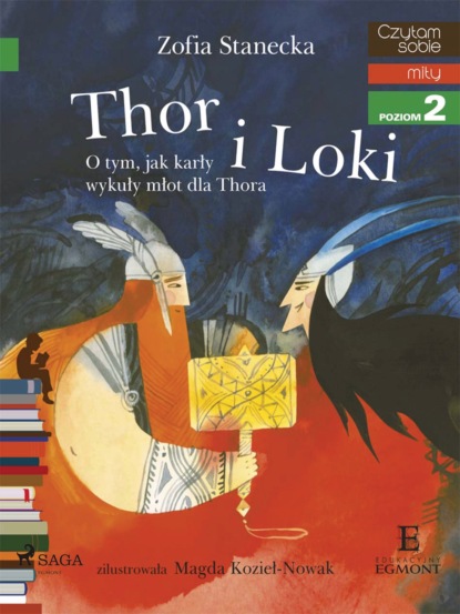 

Thor i Loki - O tym jak karły wykuły młot dla Thora